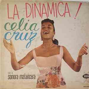 Celia Cruz Con La Sonora Matancera - La Dinamica! album