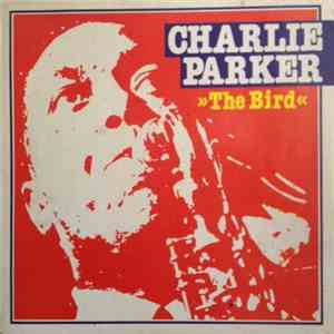 Charlie Parker - The Bird album