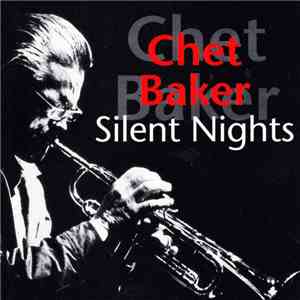 Chet Baker - Silent Nights album
