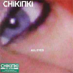 Chikinki - All Eyes album