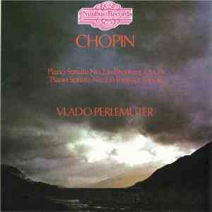 Chopin, Vlado Perlemuter - Piano Sonatas No.2 And No.3, Barcarolle album