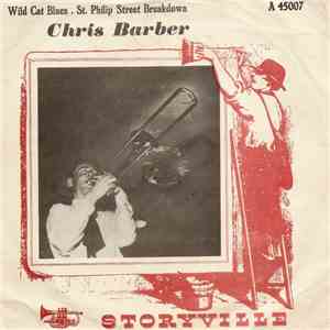 Chris Barber's Jazzband - Wild Cat Blues / St. Philip Street Breakdown album