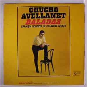 Chucho Avellanet - Baladas - Spanish Sounds In Country Music album