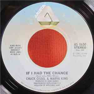 Chuck Cissel & Marva King - If I Had The Chance album