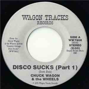 Chuck Wagon & The Wheels - Disco Sucks album
