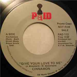 Cinnamon  - Give Your Love To Me album