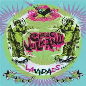 Circo Vulkano - LaVidaEs... album