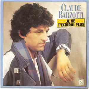 Claude Barzotti - Je Ne T'ecrirai Plus album