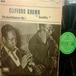 Clifford Brown - "Inédits" For Jazz Collectors · Vol. 1 album