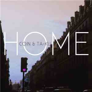 Coin & Ta-Ku - Home album