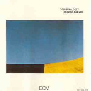 Collin Walcott - Grazing Dreams album