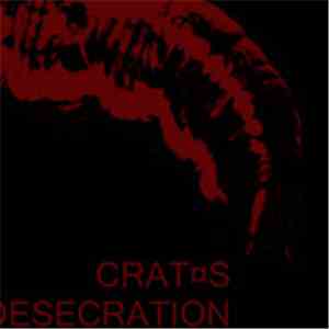 Crat¤s - Desecration album
