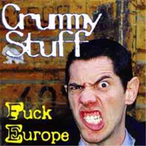 Crummy Stuff - Fuck Europe album