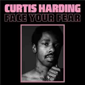 Curtis Harding - Face Your Fear album