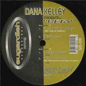 Dana Kelley - "Beta" album