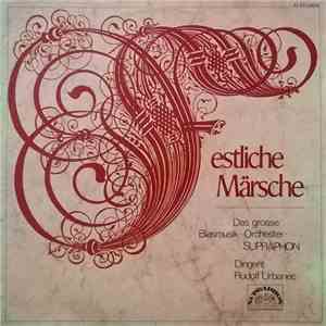 Das Grosse Blasmusik-Orchester-Supraphon Dirigent Rudolf Urbanec - Festliche Märsche album