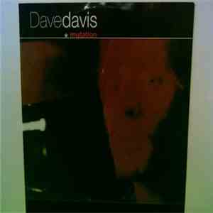Dave Davis - Mutation album