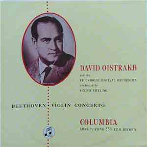 David Oistrakh, The Stockholm Festival Orchestra, Sixten Ehrling - Beethoven Violin Concerto album