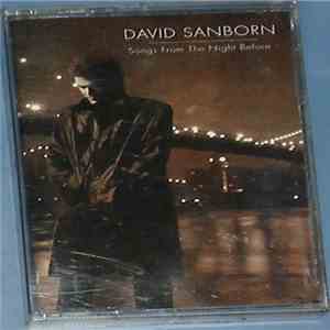 David Sanborn - Songs From The Night Before album