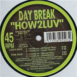 Day Break - How2Luv album