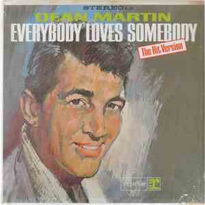 Dean Martin - Everybody Loves Somebody - The Hit Version album
