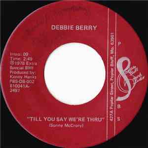 Debbie Berry - Till You Say We're Thru album