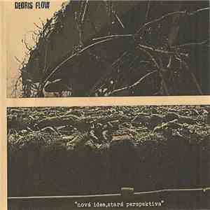 Debris Flow - Nová Idea, Stará Perspektiva album