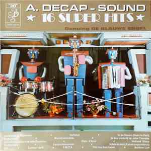Decap Organ Antwerp - A. Decap-Sound ★ 16 Super Hits ★ Volume 20 ★ Dancing De Blauwe Engel album