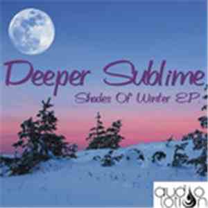 Deeper Sublime - Shades Of Winter album