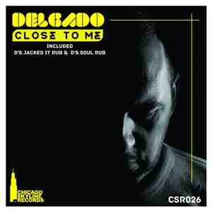 Delgado - Close To Me album