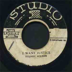 Delroy Wilson - I Want Justice / Low Minded Hypocrite album