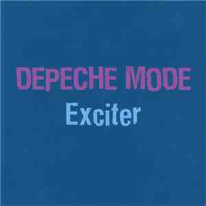 Depeche Mode - Exciter album