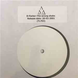 D-Factor - The Wrong Shake album