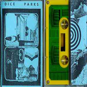 Dice Parks - Dice Parks album