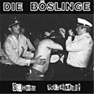 Die Böslinge - Scheiss Polizeistaat! album
