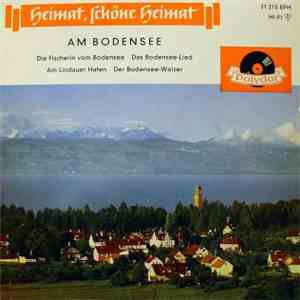 Die Singenden Gesellen & Das Orchester Carl de Groof - Am Bodensee album