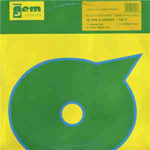 Disco Brothers  Present Nu-Luv Featuring Tongue'N'Cheek - Is This A Dream? / Do It album