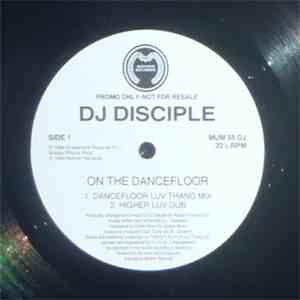 DJ Disciple - On The Dancefloor album