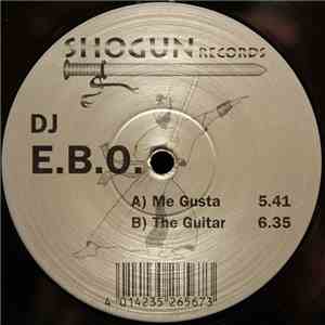 DJ E.B.O. - Me Gusta / The Guitar album