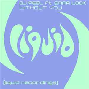 DJ Feel ft. Emma Lock - Without You album