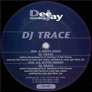 DJ Trace - Miles High / After Hours album