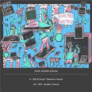 DLR  - Electronic Heroin / Another Chance album