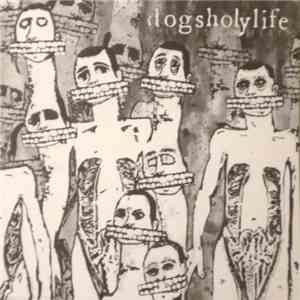 Dogsholylife - This Is A Test album