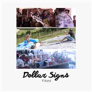 Dollar Signs - Yikes album