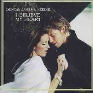 Duncan James & Keedie - I Believe My Heart album