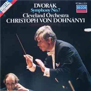 Dvořák / Cleveland Orchestra, Christoph von Dohnányi - Symphony No.7 album