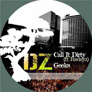 DZ  - Call It Dirty / Geeks album