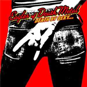 Eagles Of Death Metal - Death By Sexy... album