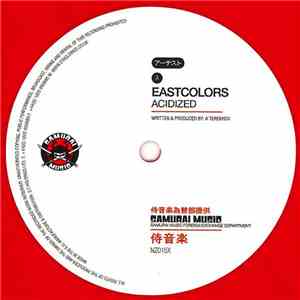 Eastcolors / Foreign Concept & DBR UK - Acidized / Radiation album