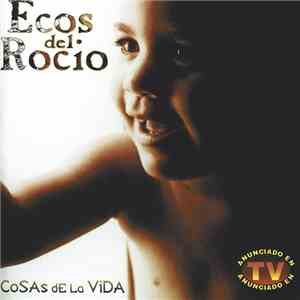 Ecos Del Rocío - Cosas de la Vida album